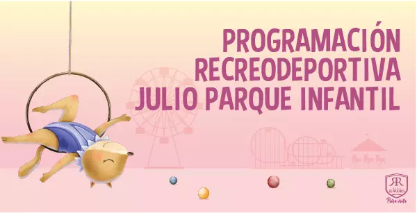 Noticia - Programación Parque Infantil julio
